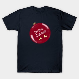 Dear Santa T-Shirt